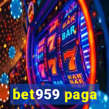 bet959 paga